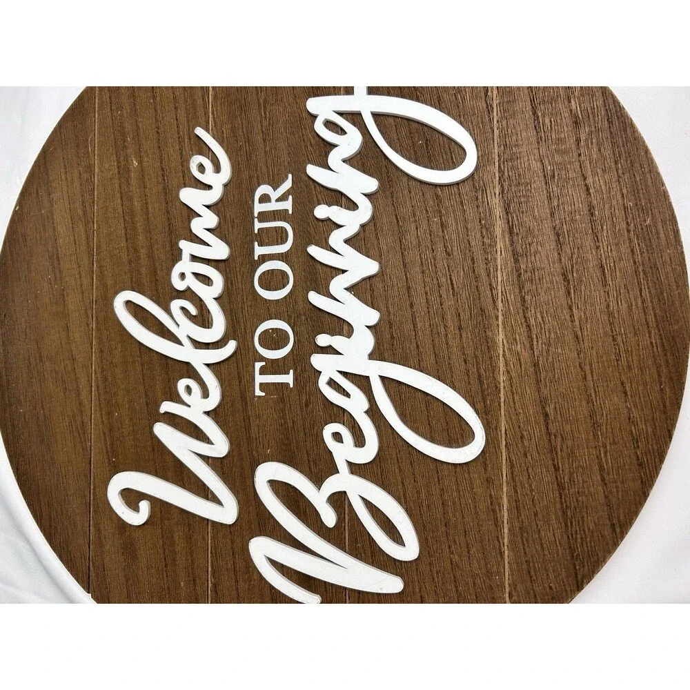 Rustic Round Wedding Sign Welcome to Our Beginning Wood Wall Decor 16.75”